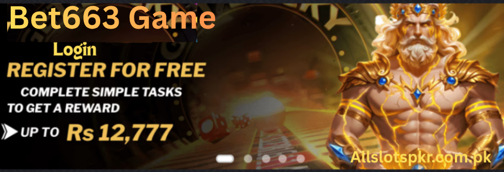 Bet663 Game Allslotspkr.com.pk