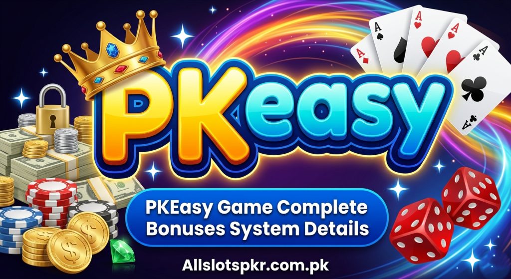 PKEasy Game Allslotspkr.com.pk