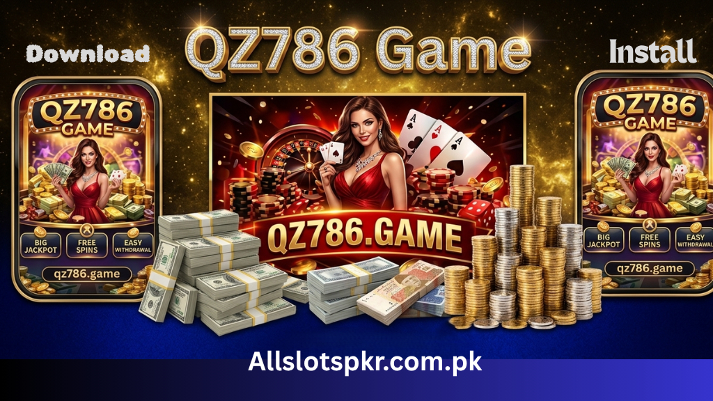 QZ786 Game Allslotspkr.com.pk