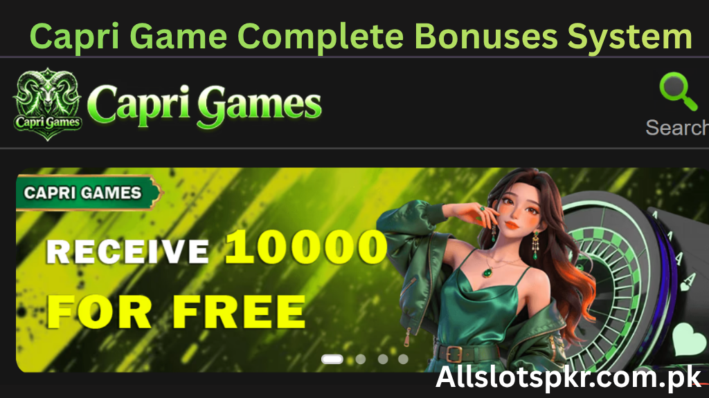 Capri Game Allslotspkr.com.pk