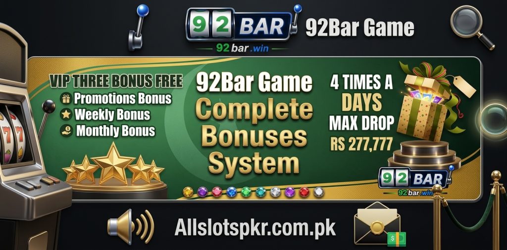 92Bar Game Allslotspkr.com.pk