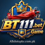 BT111 Bet Game Allslotspkr.com.pk