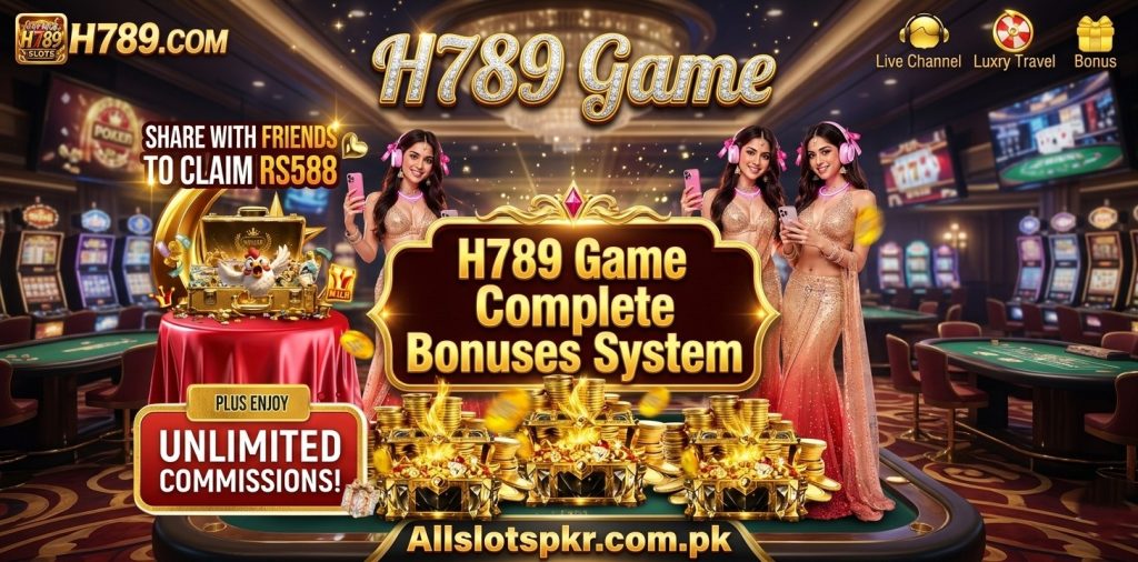 H789 Game Allslotspkr.com.pk