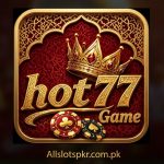 Hot77 Game Allslotspkr.com.pk