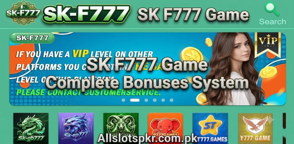 SK F777 Game Allslotspkr.com.pk